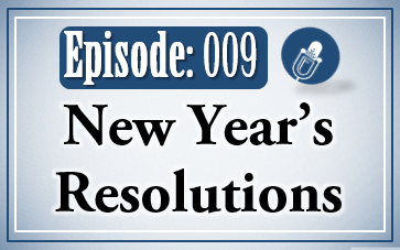 009: New Year’s Resolutions