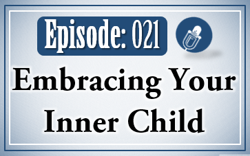 021: Embracing Your Inner Child