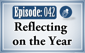 042: Reflecting on the Year
