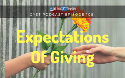 108: Expectations of Gifting