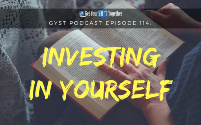 114: Investing In Yourself
