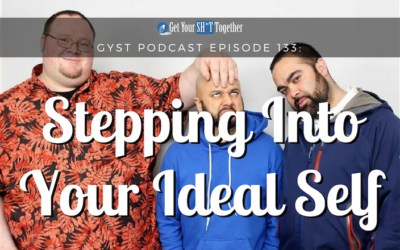 133: Stepping Into Your Ideal Self