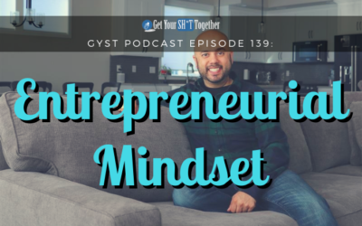 139: Entrepreneurial Mindset