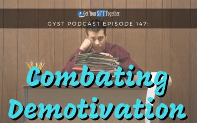 147: Combating De-motivation