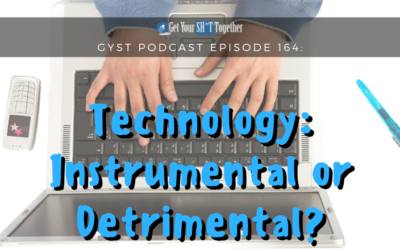 164: Technology- Instrumental or Detrimental?