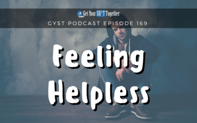 169: Feeling Helpless