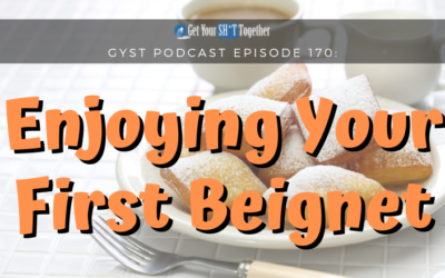 170: Enjoying Your First Beignet