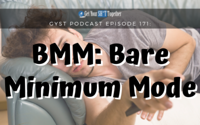 171: BMM- Bare Minimum Mode