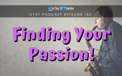 182: Finding Your Passion