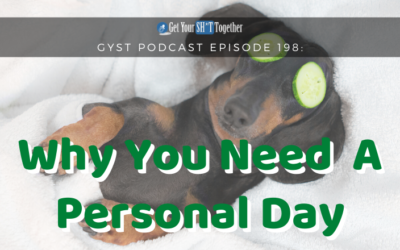 198: Take A Personal Day