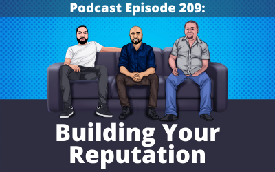 209: Building A Strong Reputation